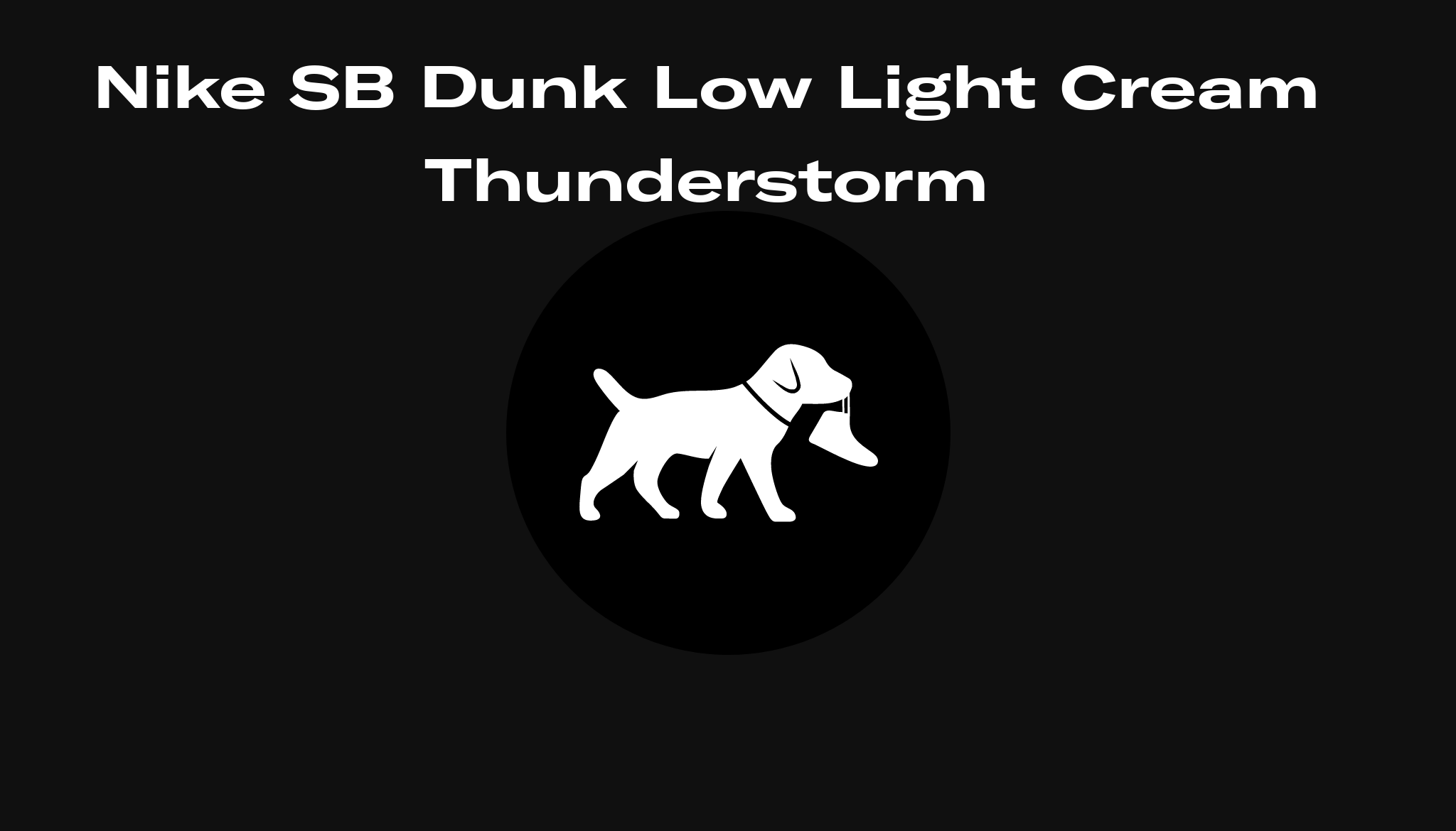 Nike SB Dunk Low Light Cream Thunderstorm, Raffles and Release Date